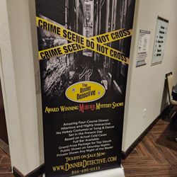 The Dinner Detective - Sign near registration