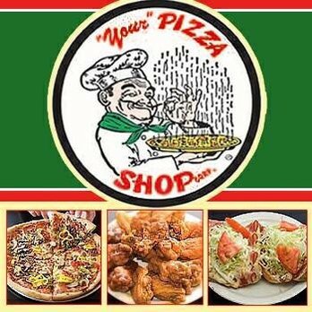 Your Pizza Shop - a variety of food items - Pizza Near Me - Canton, Ohio