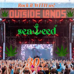 Seaweed SF Cannabis Dispensary - Outside Lands Festival 2025
