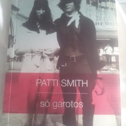 Bamboletras - Só Garotos, de Patti Smith. Aquisição da Bamboletras.