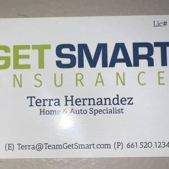 Get Smart Insurance - Here is her card in case you want to contact her! - Home & Rental Insurance Near Me - Bakersfield, California Get Smart Insurance - Here is her card in case you want to contact her! - Home & Rental Insurance Near Me - Bakersfield, California