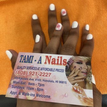 Tami-A Nails Salon - Nails - Nail Salons Near Me - Honolulu, Hawaii Tami-A Nails Salon - Nails - Nail Salons Near Me - Honolulu, Hawaii