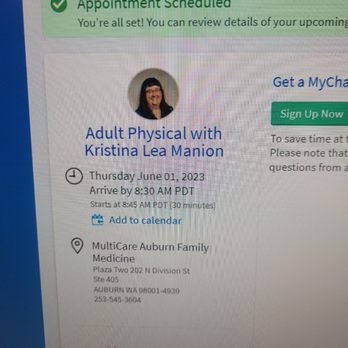 MultiCare Indigo Urgent Care - Auburn - 3rd appointment that was canceled and then I was told i didn't make a appointment. They also never called. - Urgent Care Near Me - Auburn, Washington