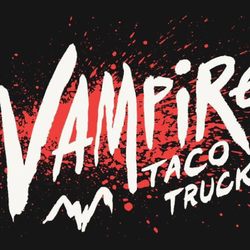 Vampire Taco Truck - Vampire Taco Truck