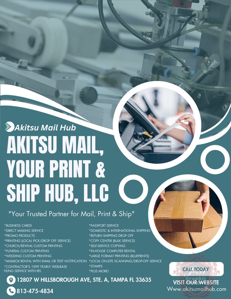 AKITSU MAIL YOUR PRINT & SHIP HUB Updated June 2024 12807 W