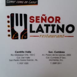 Señor Latino - Sucursales: Valle y Cumbres