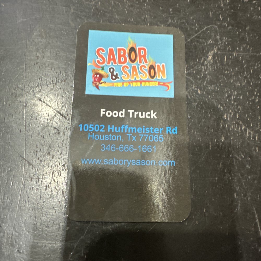 Sabor y Sason - Their business card and address - Food Trucks Near Me - Houston , Texas