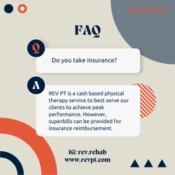 REV Physical Therapy and Performance - FAQ - Insurance