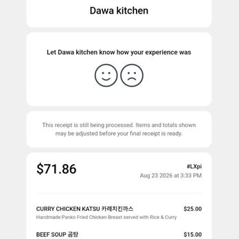 Dawa Kitchen - How much our total came out to! - Korean Near Me - Garden Grove, California Dawa Kitchen - How much our total came out to! - Korean Near Me - Garden Grove, California