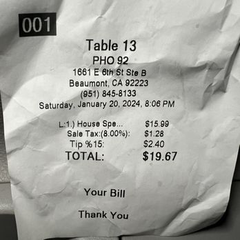 Pho 92 Vietnamese Restaurant - The bill - Vietnamese Near Me - Beaumont, California Pho 92 Vietnamese Restaurant - The bill - Vietnamese Near Me - Beaumont, California