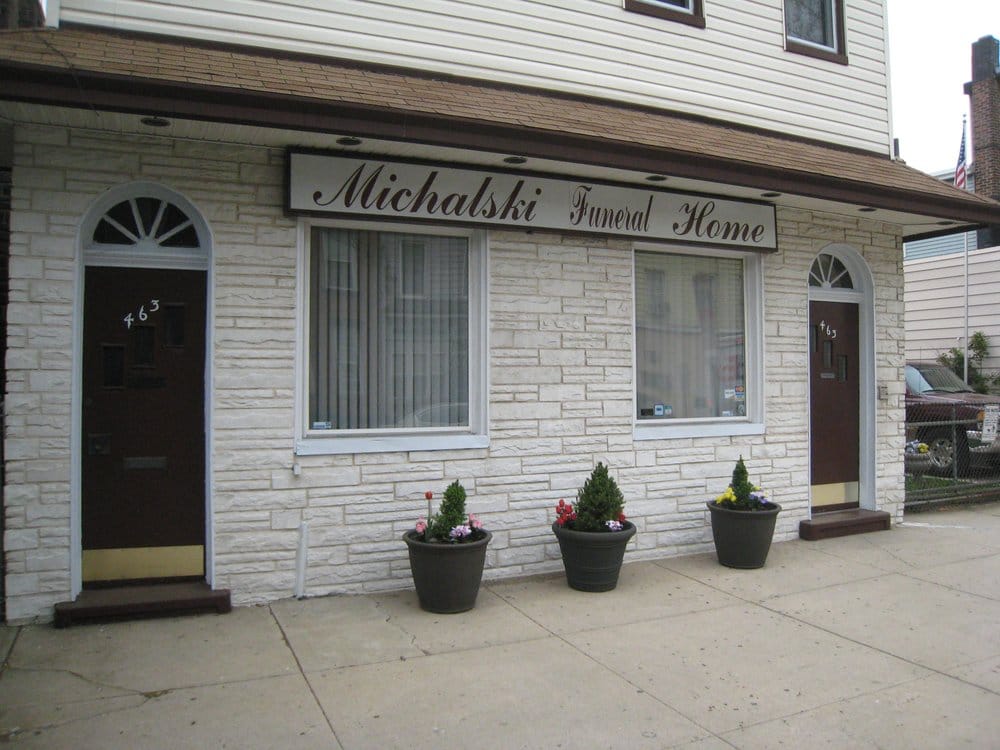 MICHALSKI FUNERAL HOME Updated June 2024 463 Monmouth St, Jersey
