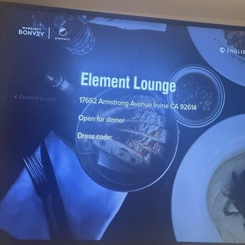 Element Irvine - Advertising their " Dinner lounge " - Hotels Near Me - Irvine, California