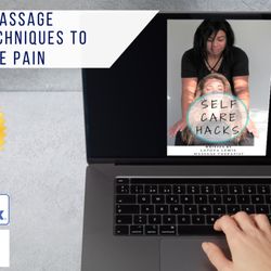 Serenity Wellness Massage - Join our virtual instructional classes for pain relief. Call a friend and enjoy new skills from the comfort of your home!