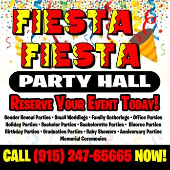Fiesta Fiesta Party Hall - Event Venue Northeast El Paso, TX - Venues & Event Spaces Near Me - El Paso, Texas Fiesta Fiesta Party Hall - Event Venue Northeast El Paso, TX - Venues & Event Spaces Near Me - El Paso, Texas