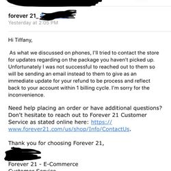 Forever 21 - Even your Customer Service Reps can't get in contact with the staff..it's pathetic.