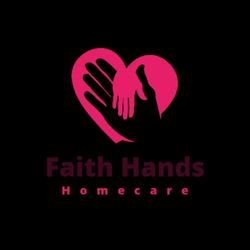 Faith Hands Home Care