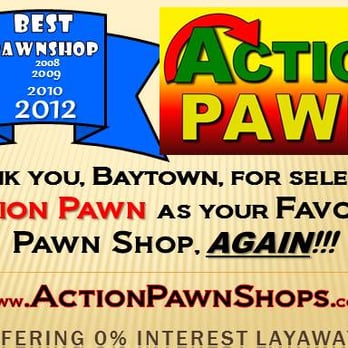 Action Pawn - Pawn Shops Near Me - Baytown, Texas Action Pawn - Pawn Shops Near Me - Baytown, Texas