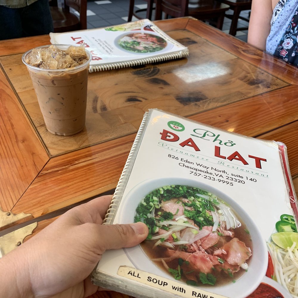 Pho Dalat Vietnamese Restaurant - Thick menu but we don't need it We went off the menu, for a few items, with the help of our server. Awesome choices - Vietnamese Near Me - Chesapeake, Virginia Pho Dalat Vietnamese Restaurant - Thick menu but we don't need it We went off the menu, for a few items, with the help of our server. Awesome choices - Vietnamese Near Me - Chesapeake, Virginia