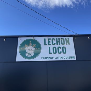 Lechon Loco - Outside sign - Filipino Near Me - Tacoma, Washington Lechon Loco - Outside sign - Filipino Near Me - Tacoma, Washington