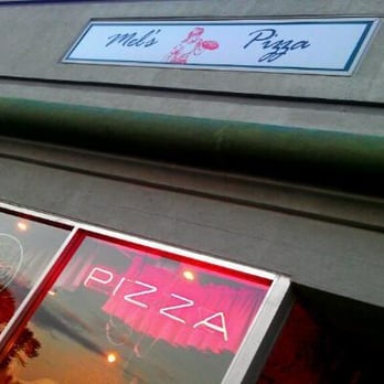 Mel's Pizza - a sign for mel's pizza - Pizza Near Me - Elgin, Illinois