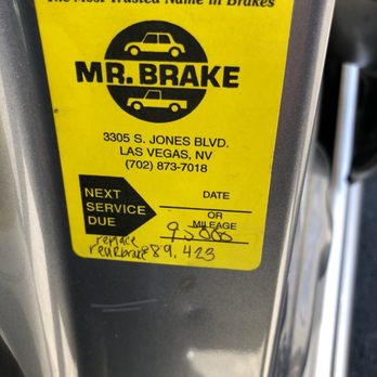 Mr. Brake - Brake sticker on side of driver side door to call when the rear brakes are due - Auto Repair Near Me - Las Vegas, Nevada Mr. Brake - Brake sticker on side of driver side door to call when the rear brakes are due - Auto Repair Near Me - Las Vegas, Nevada