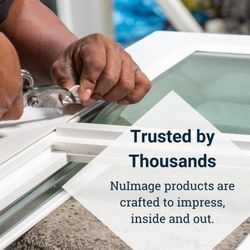 Nuimage Windows & Doors - We have had thousands of customers. Become a Nu- Customer today!