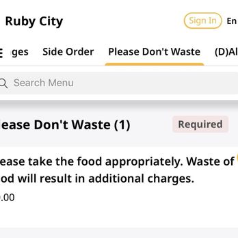 Ruby City - The confusing disclaimer, should say "must eat all food ordered for AYCE, or pay an additional charge for each roll left" - Sushi Bars Near Me - Albany, New York