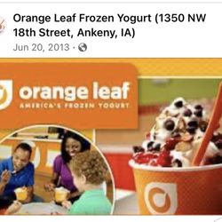 Orange Leaf Frozen Yogurt - 10 year anniversary at this location.