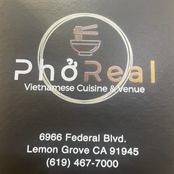 Pho Real - Vietnamese Near Me - Lemon Grove, California