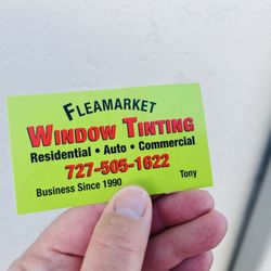 Flea Market Window Tinting - Tonyʻs business card