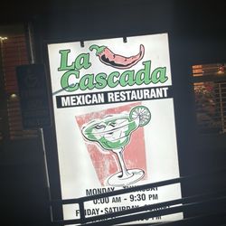 La Cascada Mexican Restaurant - The signage outside the front of the building