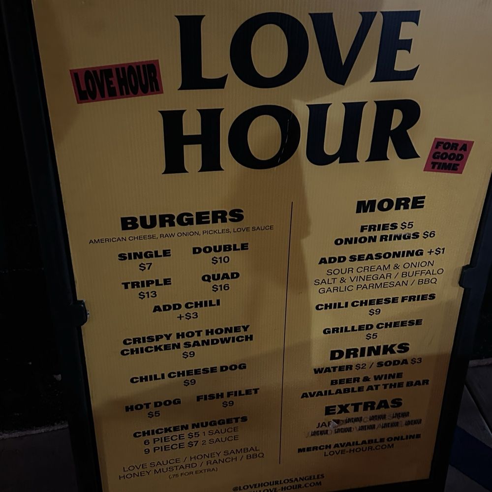 Love Hour - Menu - Burgers Near Me - Los Angeles, California