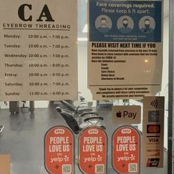 CA Eyebrow Threading - Santa Ana - Schedule says closes at 8pm but honestly, it's more like 7:30pm