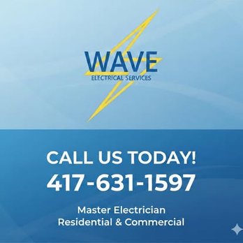 Wave Electrical Services - Wave Electrical Services - Electricians Near Me - Nixa, Missouri Wave Electrical Services - Wave Electrical Services - Electricians Near Me - Nixa, Missouri