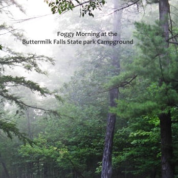 Buttermilk Falls State Park - Foggy morning while camping at Buttermilk Falls State Park - Hiking Near Me - Ithaca, New York
