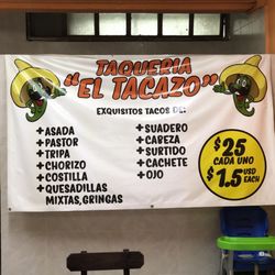 El Tacazo - A tad pricey, but worth it!