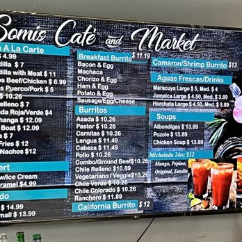 Somis Cafe & Market - a menu on the wall - Mexican Near Me - Somis, California