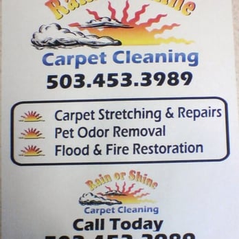 Rain Or Shine Carpet Cleaning - For prompt professional service call Rain or shine. - Carpet Cleaning Near Me - Portland, Oregon Rain Or Shine Carpet Cleaning - For prompt professional service call Rain or shine. - Carpet Cleaning Near Me - Portland, Oregon