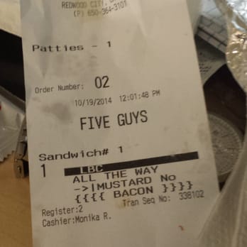 Five Guys - Clearly says bacon. But.... I didn't get no damn bacon! - Burgers Near Me - Redwood City, California Five Guys - Clearly says bacon. But.... I didn't get no damn bacon! - Burgers Near Me - Redwood City, California