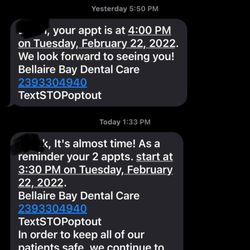Bellaire Bay Dental Care - This is a screenshot of the reminder they send. Nowhere does it say to reply to confirm, only to reschedule if you have Covid 19 symptoms.