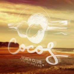 Cocos Beach Club - Amazing food, amazing drinks! Great music too.. ;)