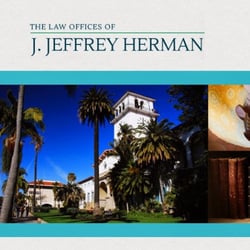 The Law Offices of J. Jeffrey Herman - Ventura County Premier Personal Injury & Criminal Defense Attorney