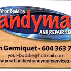 Your Buddies Handyman Services - 1 call does it all!