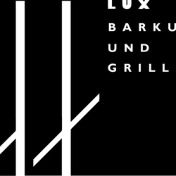 LUX - LUX Barkultur und Grillkunst