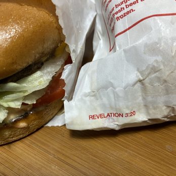 In-N-Out Burger - "...If anyone hears My voice and opens the door, I will come in to him and dine with him, and he with Me." Revelation 3:20 NKJV - Burgers Near Me - Gardena, California In-N-Out Burger - "...If anyone hears My voice and opens the door, I will come in to him and dine with him, and he with Me." Revelation 3:20 NKJV - Burgers Near Me - Gardena, California