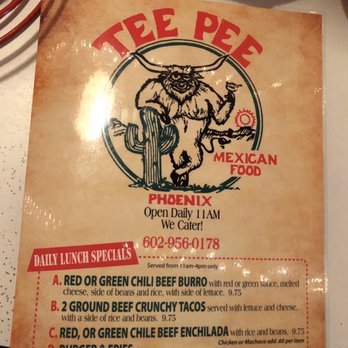 Tee Pee Mexican Food - menu - Mexican Near Me - Phoenix, Arizona Tee Pee Mexican Food - menu - Mexican Near Me - Phoenix, Arizona