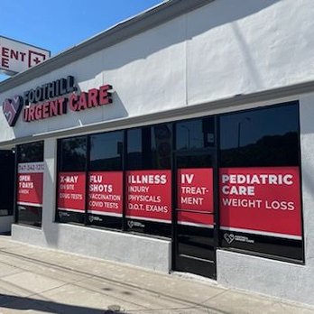 Foothill Urgent Care - Urgent Care Near Me - Sunland, California Foothill Urgent Care - Urgent Care Near Me - Sunland, California