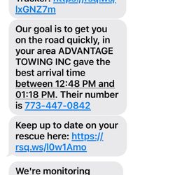 Advantage Towing - There is the time and phone number they never showed or answered