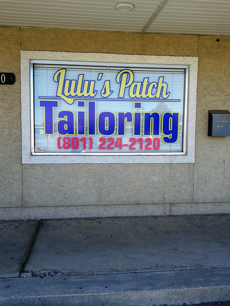 LULU’S PATCH TAILORING Updated September 2024 590 N State St, Orem