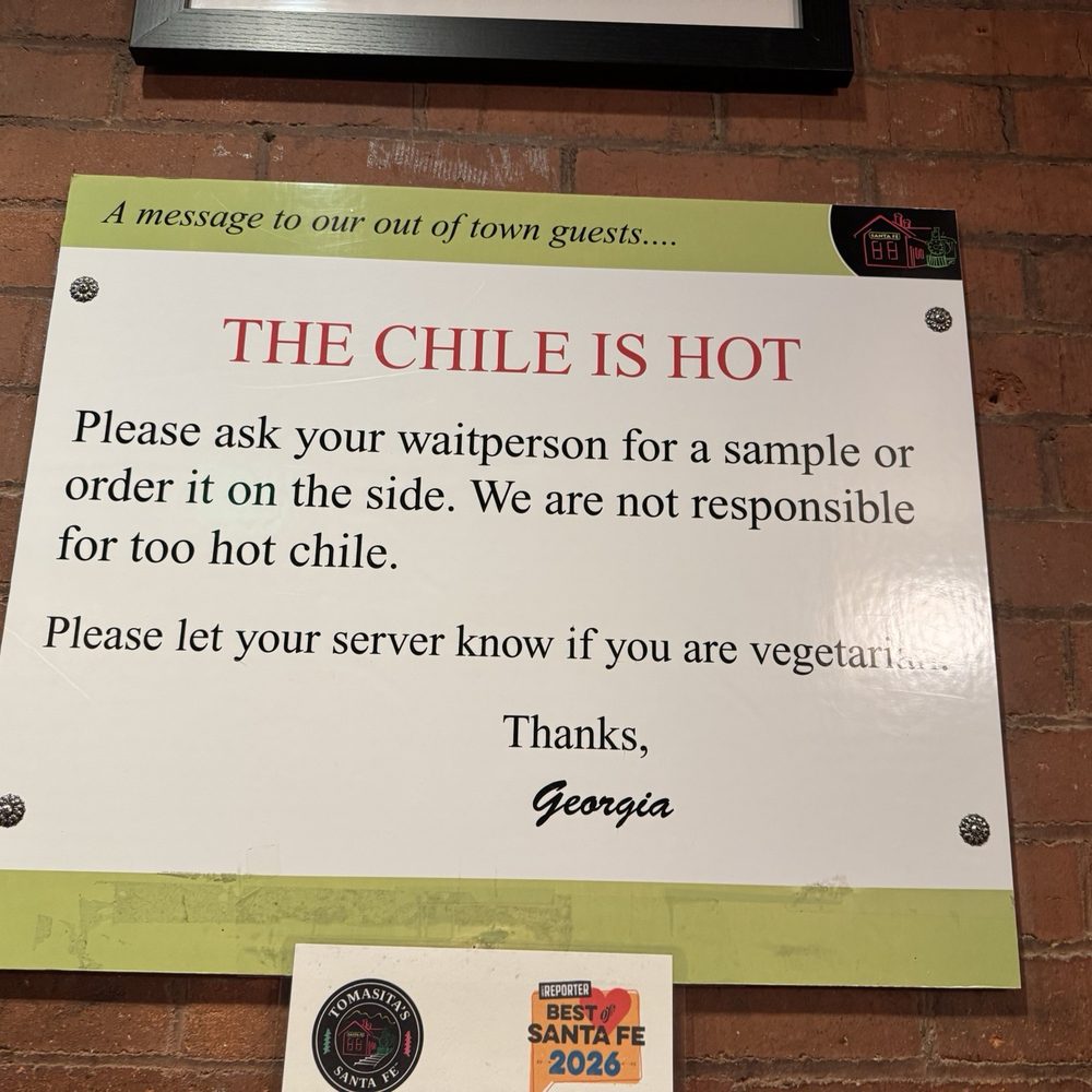 Tomasita's - Disclaimer for spice level - New Mexican Cuisine Near Me - Santa Fe, New Mexico Tomasita's - Disclaimer for spice level - New Mexican Cuisine Near Me - Santa Fe, New Mexico